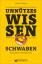 Hartmut Ronge: Unnützes Wissen: Schwaben