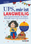 Olivia Wartha: Ups, mir ist langweilig |