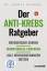 Andrea (Dr.) Flemmer: Der Anti-Krebs-Rat