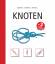 Knoten (Spielen - Denken - Lernen) Knoten (Spielen - Denken - Lernen)