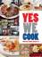 Yes we cook - Die besten US-Rezepte