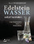 Ulla Rosenberger: Edelsteinwasser selbst