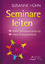 Susanne Huehn: Seminare leiten