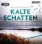 Kalte Schatten – Erzählungen von Schwedens berühmtesten Spannungsautoren - Åke Edwardson, Åsa Larsson, Stieg Larsson, Henning Mankell, Håkan Nesser u.v.a.