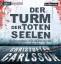 Christoffer Carlsson: Der Turm der toten