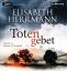 Elisabeth Herrmann: Totengebet