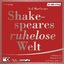 Neil MacGregor: Shakespeares ruhelose We