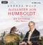 Andrea Wulf: Alexander von Humboldt und 