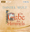 Daniel Wolf: Die Gabe des Himmels