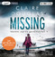 Claire Douglas: Missing - Niemand sagt d