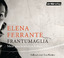 Elena Ferrante: Frantumaglia: Mein gesch