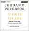 12 Rules For Life – Ordnung und Struktur in einer chaotischen Welt