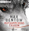 Max Bentow: Rotkäppchens Traum