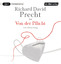 Richard David Precht: Von der Pflicht - 