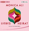 Monica Ali: Liebesheirat