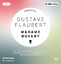 Flaubert, Gustave, Maria Dessauer und Fr Flaubert, Gustave, Maria Dessauer und Fr