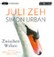 Zeh, Juli, Simon Urban und Max Urlacher:
