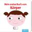 Mein erstes Buch vom Körper - Mit stabil