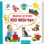 Meine ersten 100 Wörter | Foto-Wörterbuc