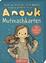 Hendrikje Balsmeyer: Anouk – Mutmachkart