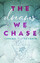 Lorena Schäfer: The dreams we chase - Em