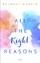 Bethany Mangle: All The Right Reasons - 