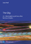 Prell, Uwe and Laura Radosh: The City An