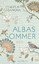 Claudia Casanova: Albas Sommer