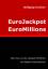 Wolfgang Teschner: EuroJackpot EuroMilli