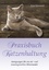 Anja Demandt: Praxisbuch Katzenhaltung /