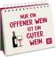 Groh Verlag: Nur ein offener Wein ist ei