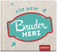 Für mein Bruderherz