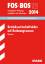 Abschluss-Prüfungsaufgaben Fachoberschule /Berufsoberschule Bayern / Betriebswirtschaftslehre mit Rechnungswesen FOS/BOS 12/2014 – Mit den Original-Fachabitur-Prüfungsaufgaben mit Lösungen