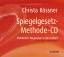 Christa Koessner: Die Spiegelgesetz-Meth