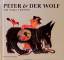 Sergej Prokofjew: Peter und der Wolf