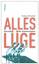 Thomas Rothschild: Alles Lüge. Das Ende 