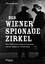 Thomas Riegler: Der Wiener Spionagezirke