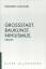 Massimo Cacciari: Grossstadt. Baukunst, Massimo Cacciari: Grossstadt. Baukunst,