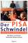 Josef Kraus: Der PISA Schwindel - Unsere