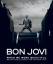 Bon Jovi, Jon: Bon Jovi - When We Were B