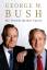 George W. Bush: Bush, Ein Portrait