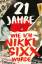 Nikki Sixx: 21 Jahre: Wie ich Nikki Sixx