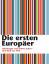 Die ersten Europäer – Habsburger und andere Juden - eine Welt vor 1914