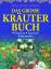 Wolfgang Hensel: Das grosse Kräuter Buch