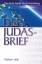 Der Judasbrief - Das letzte Kapitel vor der Entrückung