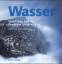 Niedl , Walter: Wasser