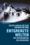 Entgrenzte Welten – Die Verdrängung des Menschen durch Globalisierung von Fortschritt und Freiheit