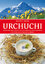 Martin Weiss: Urchuchi: Schweizer Restau