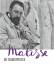 Matisse - Metamorphoses / Katalog zur Au