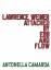 Lawrence Weiner / Attached by Ebb and Fl